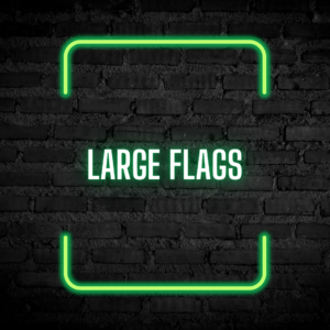 Large Flags